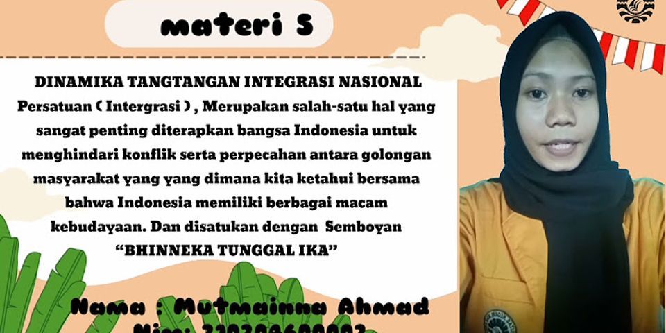 2 Apa yang dapat Anda perkirakan jika bangsa Indonesia tidak memiliki bahasa Indonesia sebagai identitas nasionalnya?