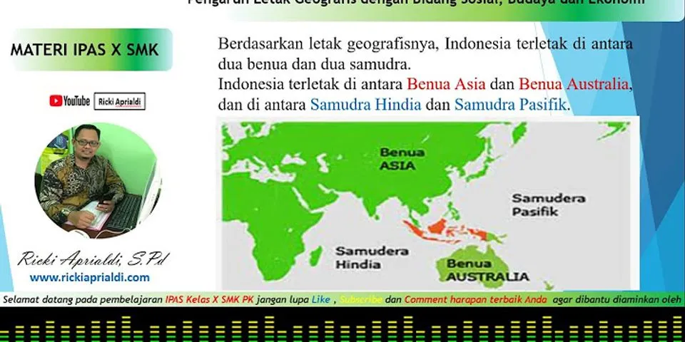 Apa pengaruh posisi strategis tersebut bagi negara Indonesia?