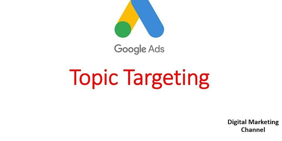 Apa saja metode Targeting yang bisa dilakukan ketika menjalankan iklan Google Display Network