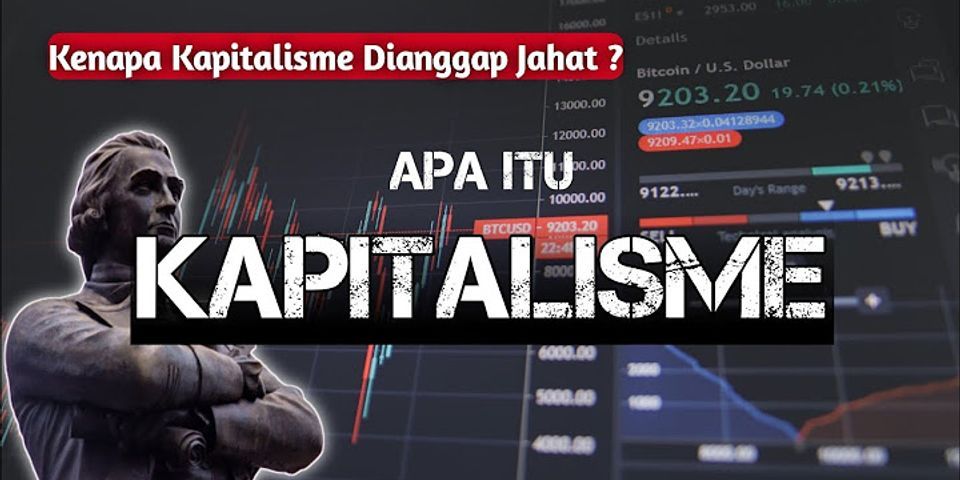 Apa yang dimaksud dengan paham Kapitalisme?