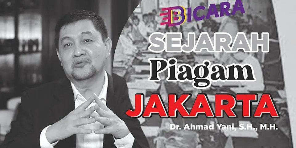 Bagaimana rumusan dasar negara dalam naskah piagam Jakarta brainly