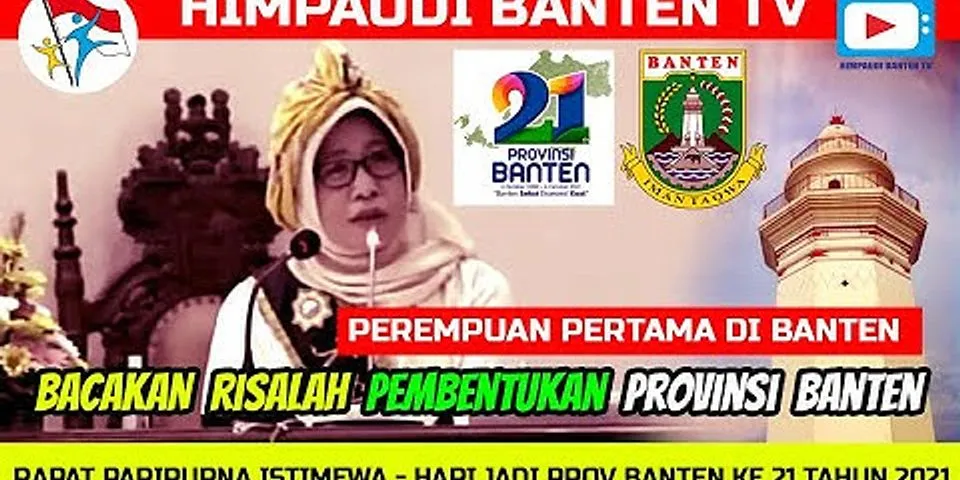 Bagaimana terbentuknya Provinsi Banten?