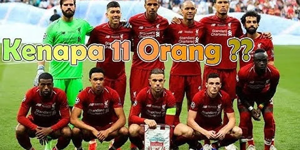 Berapa Jumlah Pemain Dalam Permainan Sepak Bola Dan Berapa Lama Waktu ...