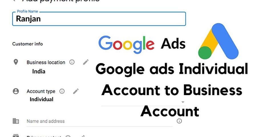 How do I change the account type on Google Ads?