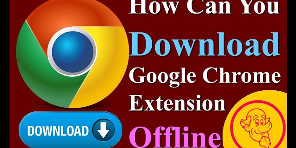 How do I download a Google extension offline?