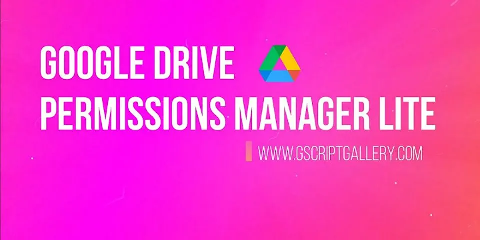 How do I manage permissions on Google Drive?