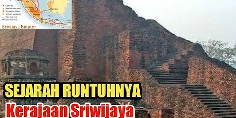 Mengapa Kerajaan Sriwijaya mulai runtuh ketika dipimpin oleh Sri Sanggrama?