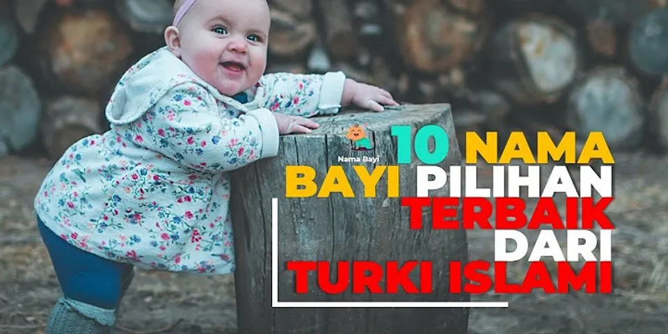 Nama anak perempuan Turki Islami