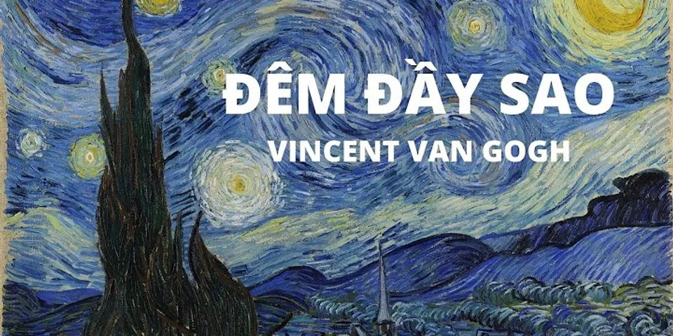Where is Van Goghs Starry Night located?